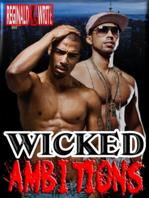 cover image of Wicked Ambitions